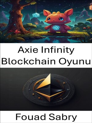 cover image of Axie Infinity Blockchain Oyunu